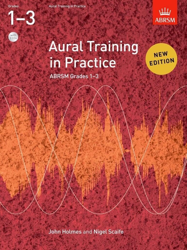 Aural Training In Practice, Abrsm Grades 1-3, With Cd : New Edition John Holmes - Image 5