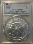 2021 American Silver Eagle 1 ounce   .999 Fine Silver PCGS MS69 First Strike