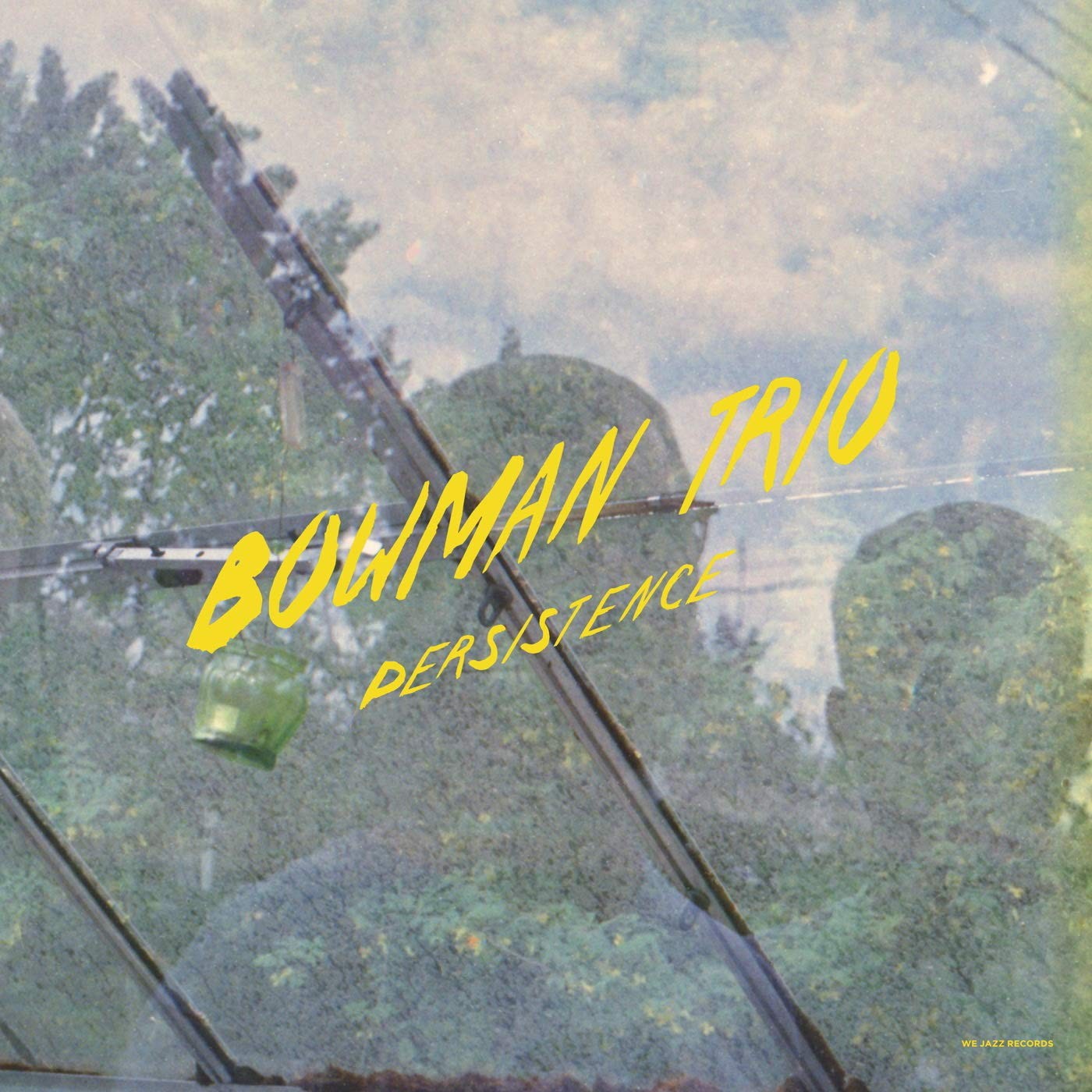 Bowman Trio Persistence LP Vinyl WJLP17 NEW