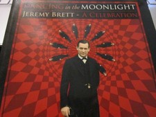 Dancing in the Moonlight: Jeremy Brett Book by David Stuart Davies - Sherlock