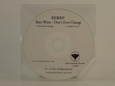 BARE WIRES DON'T EVER CHANGE (H1) 2 Track Promo CD Single including Plastic Slee