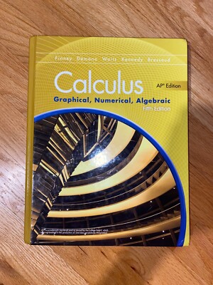 Calculus Graphical Numerical Algebraic Fifth Edition AP Edition 