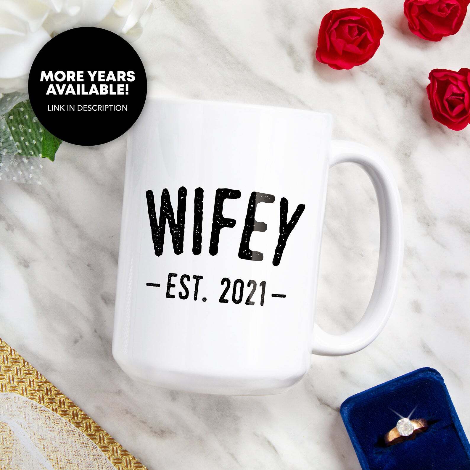 Wifey Est 2021 Coffee Mug Promoted To Wifey New Wife Gift Wifey To Be Future