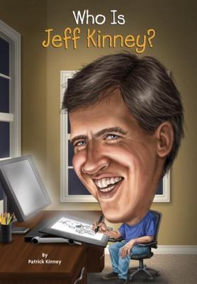 Who Is Jeff Kinney?; Who Was? - paperback, 9780448486772, Patrick Kinney