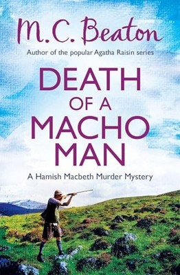 Death of a Macho Man (Hamish Macbeth), Beaton, M.C.