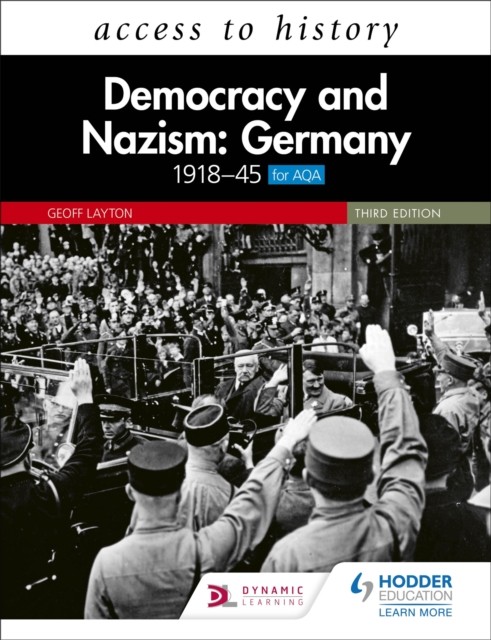 Access to History: Democracy and Nazism: Germany 1918–45 for AQA Third Edition - Image 3