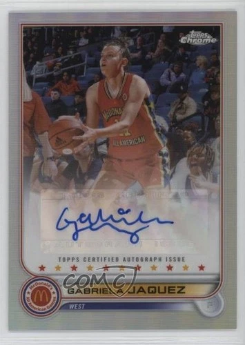 2022 Topps Chrome McDonald's All American Gabriela Jaquez #CA-GJ Auto