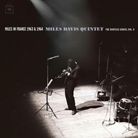 Miles In France 1963 & 1964 - Miles Davis Quintet: The Bootleg Series Vol. 8