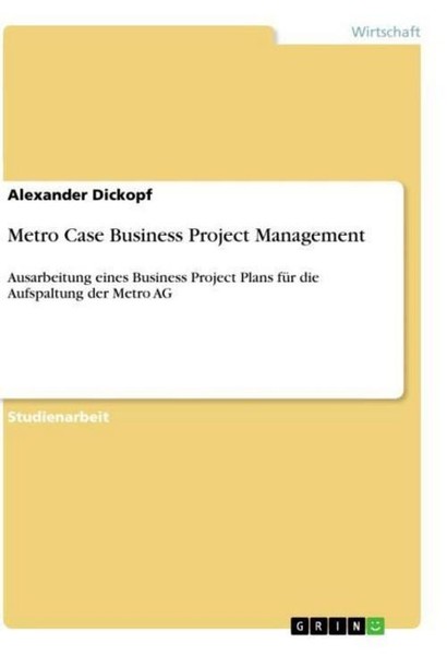 Metro Case Business Project Management Alexander Dickopf-image