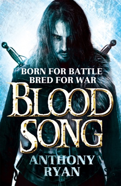 Blood Song Book 1 of Raven's Shadow by Anthony Ryan (Paperback Book)