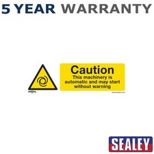 Image of Sealey Worksafe� Caution Automatic Machinery Safety Sign Rigid Plastic SS47P1