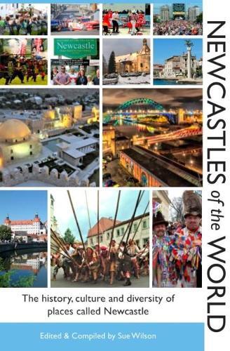 Thumbnail - Sue Wilson Newcastles Of The World (taschenbuch)