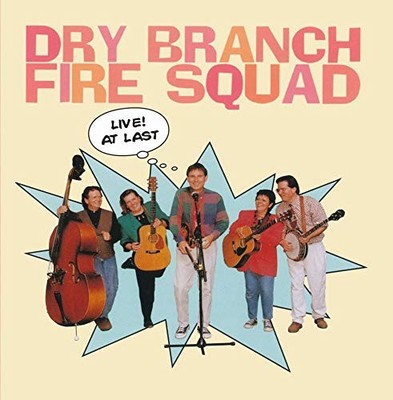 DRY BRANCH FIRE SQUA - LIVE AT LAST - cd - G3z