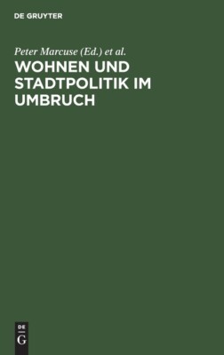 Wohnen Und Stadtpolitik Im Umbruch