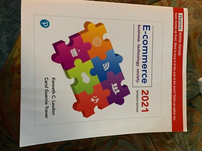 E-Commerce : Business, Technology and Society by Carol Guercio Traver and...