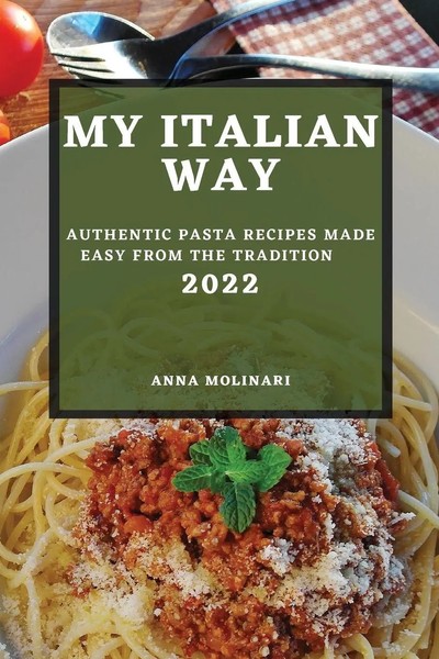 Anna Molinari | MY Italian WAY 2022 | Taschenbuch | Englisch (2022)-image