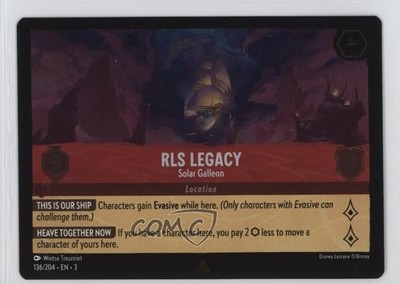2023 Disney Lorcana - Into The Inklands 3 Foil RLS Legacy Solar Galleon #136