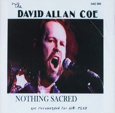 Nothing Scared von David Allan Coe [Audio-CD]