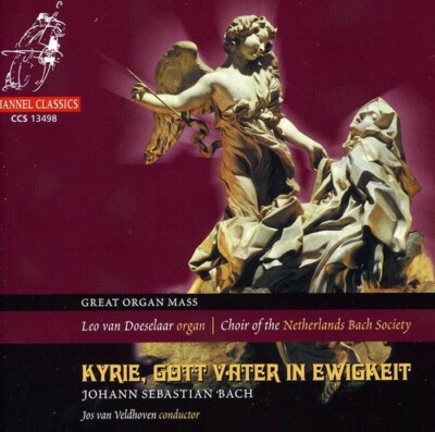 Bach: Kyrie, Gott Vater in Ewigkeit (Clavier-Ubung, Pt. III: ''Great Organ Mass''