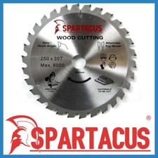 Spartacus Wood Cutting Saw Blade 250 mm x 30 Teeth x 30mm Fits Various Models