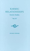 Rudolf Steiner - Karmic Relationships Esoteric Studies 4 - Paperback - G245Z