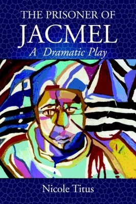 Titus - Prisoner of Jacmel - New paperback or softback - X555z