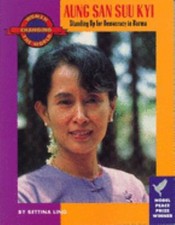 Aung San Suu Kyi : Standing up for Democracy in Burma Paperback B