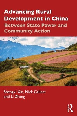 Advancing Rural Development in China by Shengxi Xin, Nick Gal... - 9781032946467