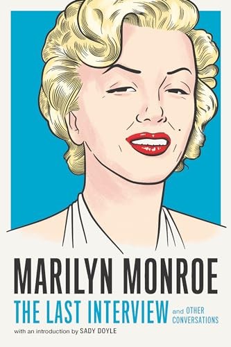 Marilyn Monroe: The Last Interview: And Other by Marilyn Monroe (PB 2020) - Image 6