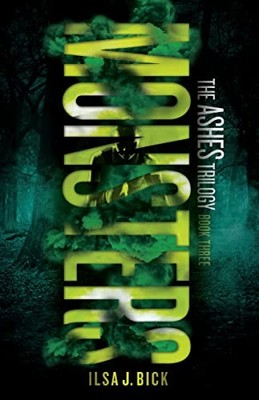 Monsters by Ilsa J. Bick (2014, Trade Paperback)