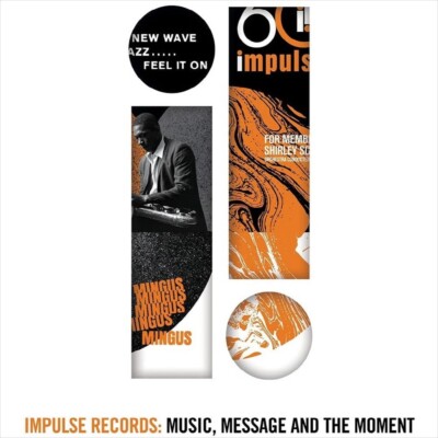 (2CD) Impulse Records: Music, Message And The Moment