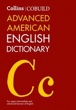 Image of Collins COBUILD Advanced American English Dictionary: For Upper-Intermediate and