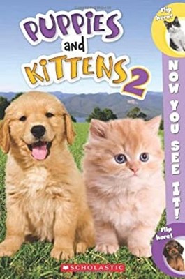 Now You See It! Puppies and Kittens 2 Paperback Dara Foster