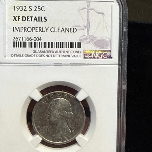 1932-S 25C WASHINGTON SILVER QUARTER  NGC XF DETAILS "improperly CLEANED"