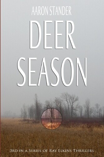 Thumbnail - Aaron Stander Deer Season (taschenbuch) Ray Elkins Thriller