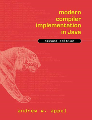 Modern Compiler Implementation in Java - HardBack NEW Appel, Andrew W 21-Oct-02