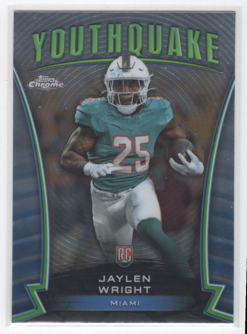 #Y-25 2024 Topps Chrome Youthquake BASE - Jaylen Wright Dolphins