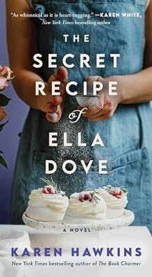 The Secret Recipe of Ella Dove: 3 (D..., Hawkins, Karen