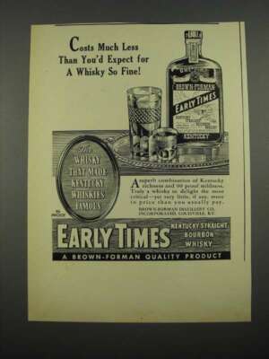 1938 Early Times Bourbon Ad - Costs Much Less Than You'd Expect
