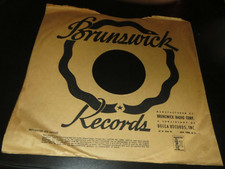 78 sleeve Brunswick Records, 40s or 50s not sure, nice shape, see my photos.