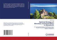 Besnik Fetai | Optimal Strategy Of Monetary And Fiscal Policy In Macedonia