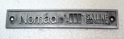 Vintage 70s 80s Nomad Skyline Corporation Metal Travel  Trailer Nameplate Emblem