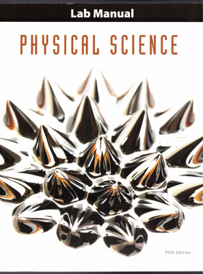 Physical Science Lab Manual for use with Fifth Edition Text from BJU Press