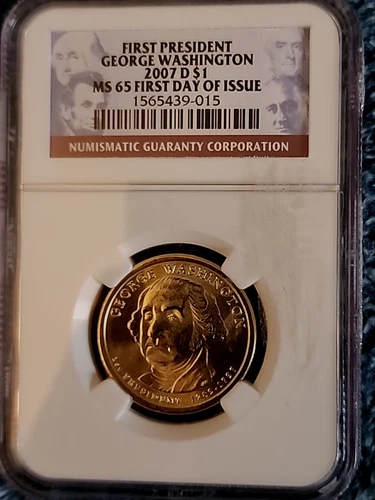FIRST PRESIDENT GEORGE WASHINGTON 2007 D  $1 NGC CERTIFIED MS 65 FIRST DAY