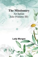 Lady Morgan | The Missionary | Taschenbuch | Englisch (2023) | Alpha Editions