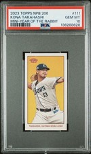 Kona Takahashi /99 - 2023 Topps 206 NPB, Mini, Image Var., Rabbit - PSA 10 Gem