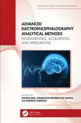 Advanced Electroencephalography Analytical Methods: Fundamen...