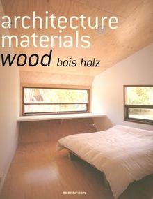 architecture materials wood bois holz (Taschen Basi... | Buch | Zustand sehr gut