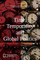 Time, Temporality And Global Politics Andrew Hom (U. A.) Taschenbuch Englisch
