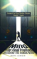 Ravi Singh | Mind - The Final Frontier | Taschenbuch | Englisch (2016)